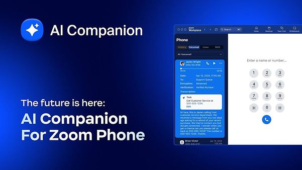 Video: The future is here: AI Companion for Zoom X Phone