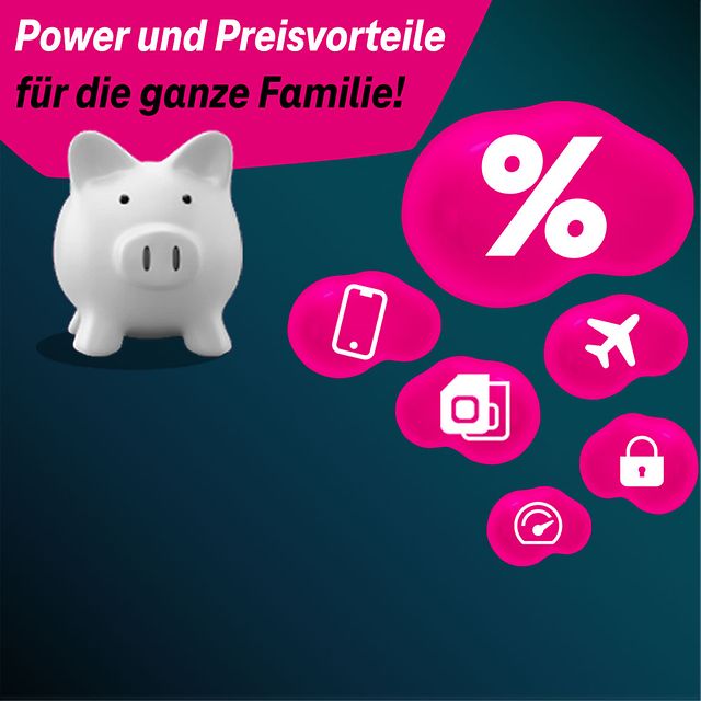 Power und Preisvorteile für die ganze Familie!