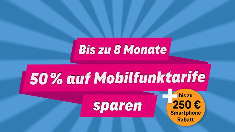 Bühnenabbildung Bis zu 8 Monate 50 % sparen + bis zu 250 € Smartphone Rabatt